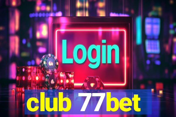 club 77bet