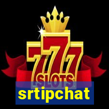 srtipchat