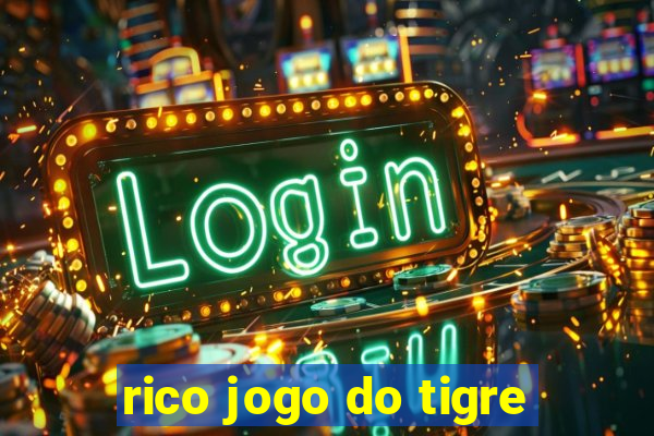 rico jogo do tigre