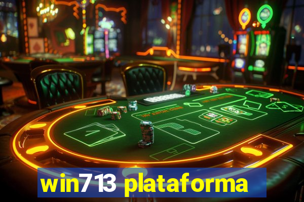 win713 plataforma