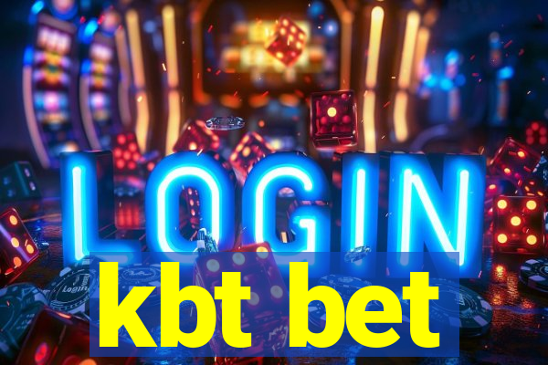 kbt bet