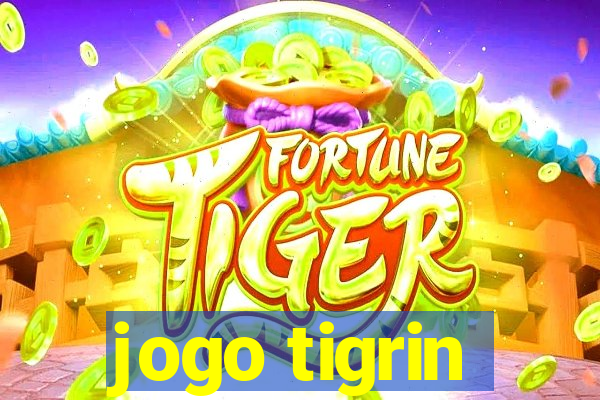 jogo tigrin