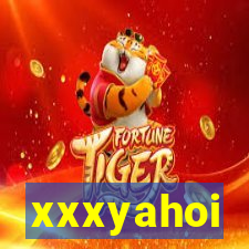 xxxyahoi