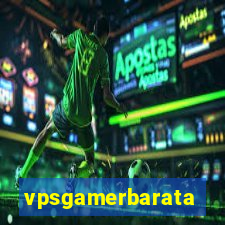 vpsgamerbarata