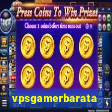 vpsgamerbarata