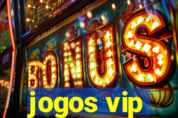 jogos vip