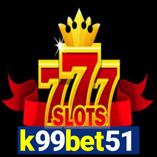 k99bet51