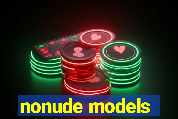 nonude models