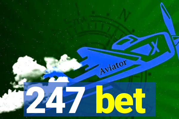 247 bet