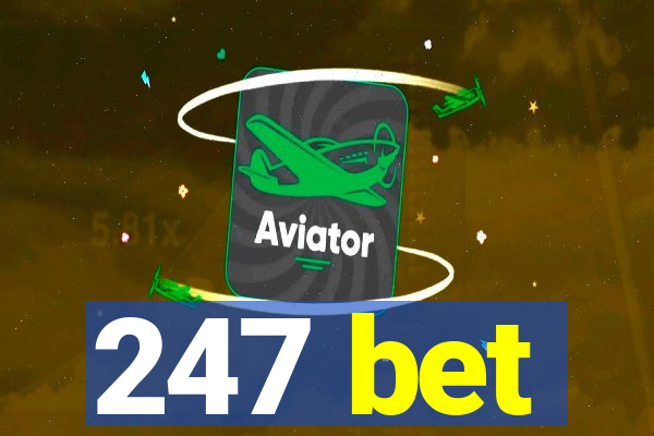 247 bet