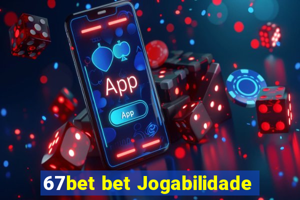 67bet bet Jogabilidade