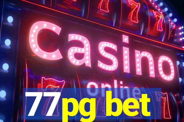 77pg bet