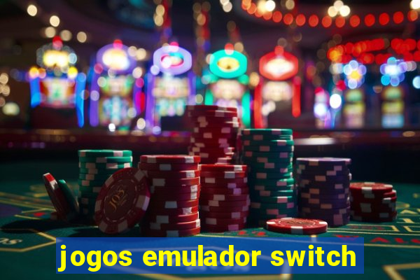 jogos emulador switch