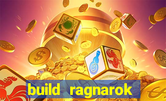 build ragnarok history reborn shadow