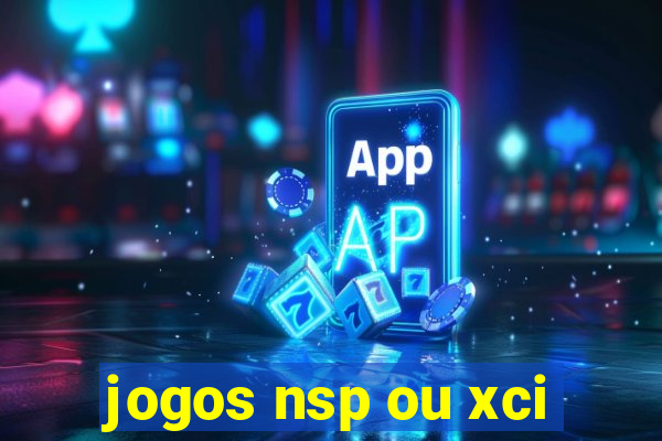 jogos nsp ou xci