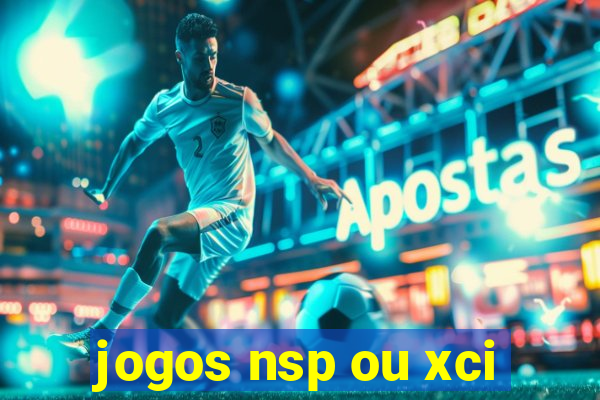 jogos nsp ou xci