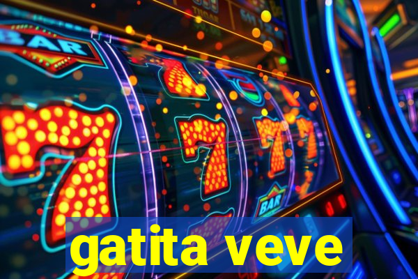 gatita veve