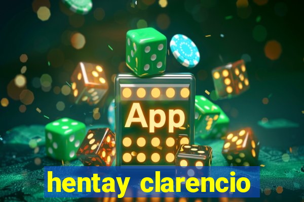 hentay clarencio