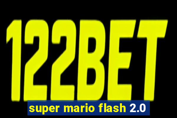 super mario flash 2.0