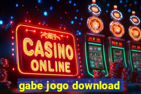 gabe jogo download