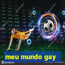 meu mundo gay