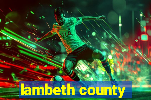 lambeth county