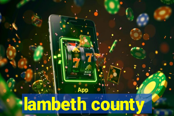 lambeth county