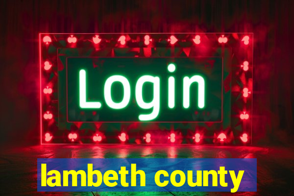 lambeth county