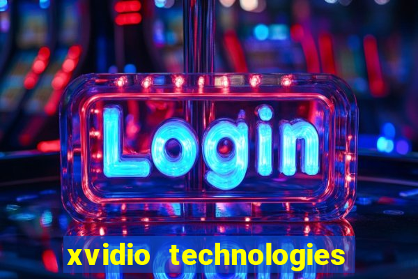 xvidio technologies brasil 2024