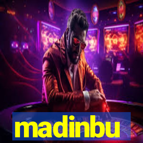 madinbu