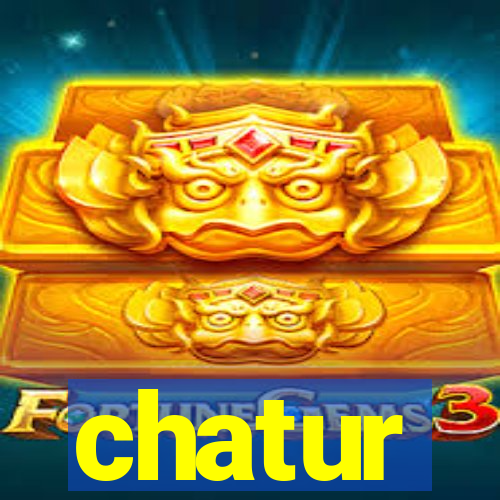 chatur