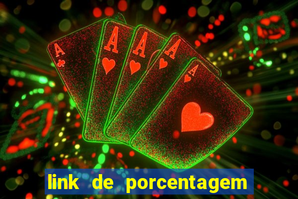 link de porcentagem dos jogos slots pg