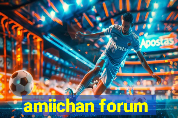 amiichan forum