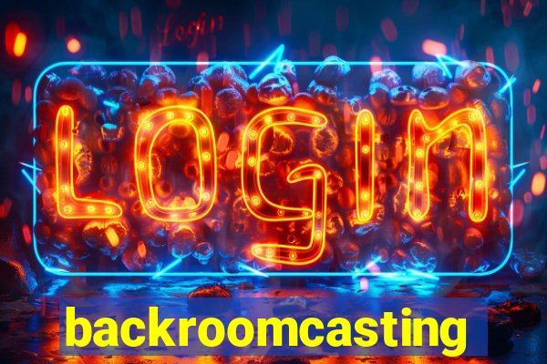 backroomcasting