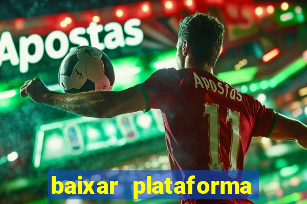 baixar plataforma 234 vip