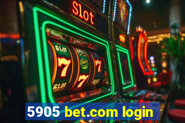 5905 bet.com login