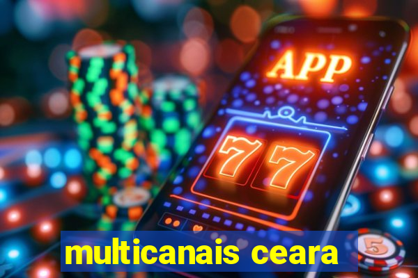 multicanais ceara