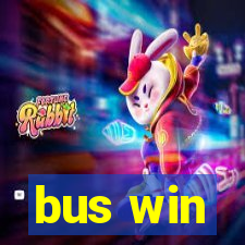 bus win