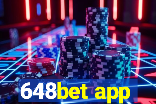 648bet app