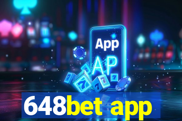 648bet app