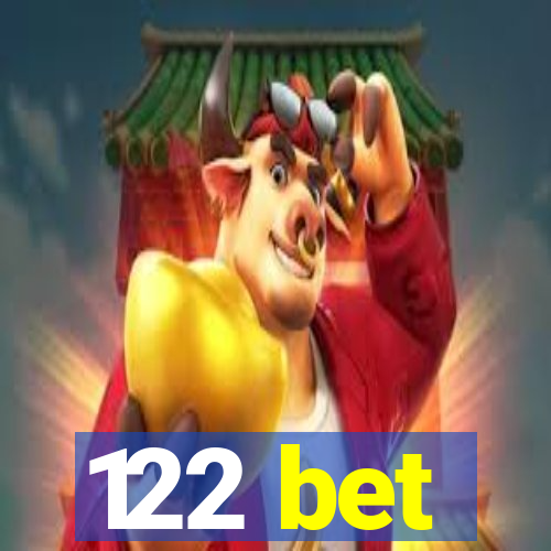 122 bet