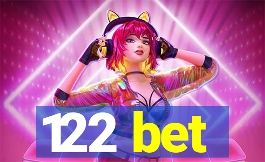 122 bet