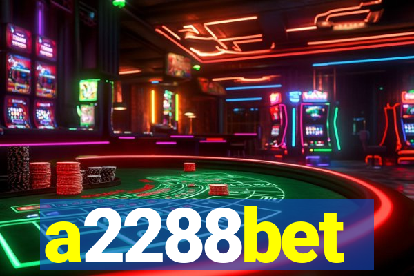 a2288bet