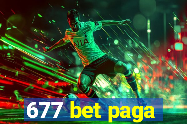 677 bet paga