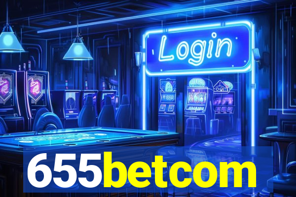 655betcom