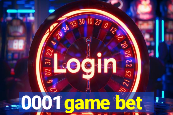 0001 game bet