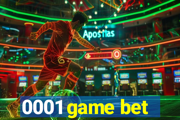 0001 game bet