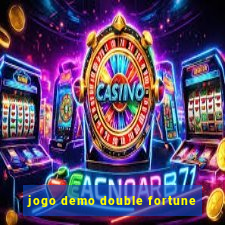 jogo demo double fortune