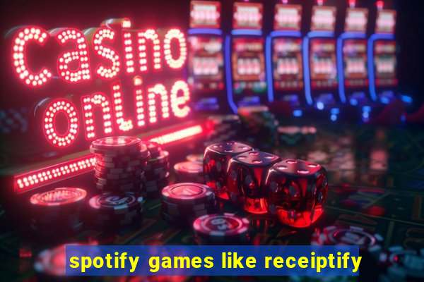 spotify games like receiptify