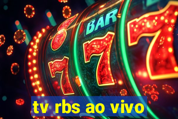 tv rbs ao vivo